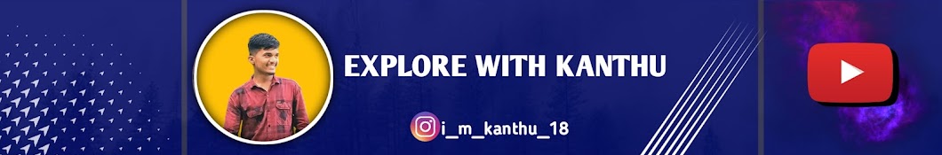 Explore With Kanthu