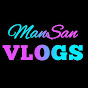 ManSan VLOGS