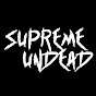 Supreme Undead