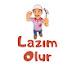 Lazım Olur