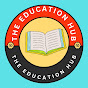 THE EDUCATION HUB