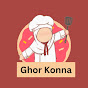 Ghor Konna