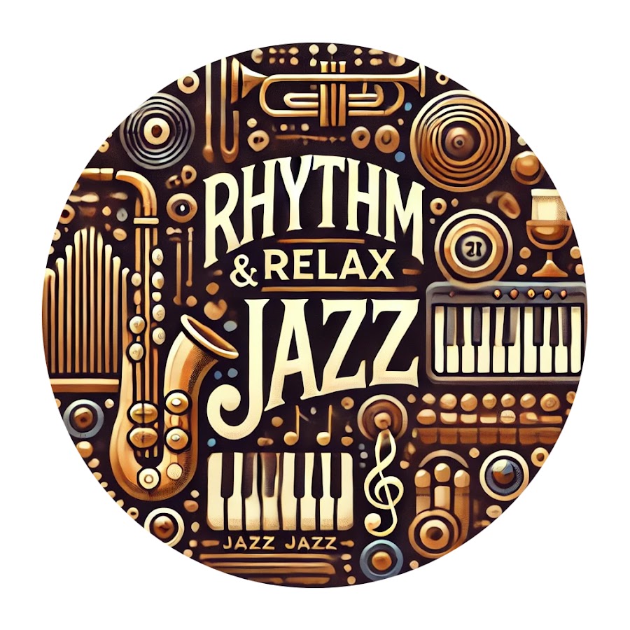 Rhythm & Relax Jazz