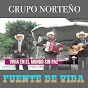 GRUPO NORTEÑO FUENTE DE VIDA - Topic