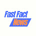 Fast Fact News