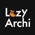 LazyArchi