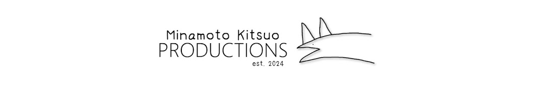 Minamoto Kitsuo Productions