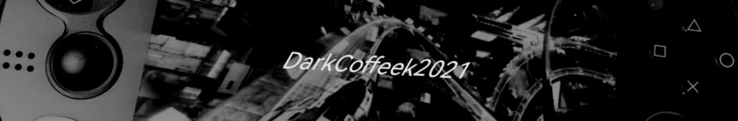 Dark Coffeek2021