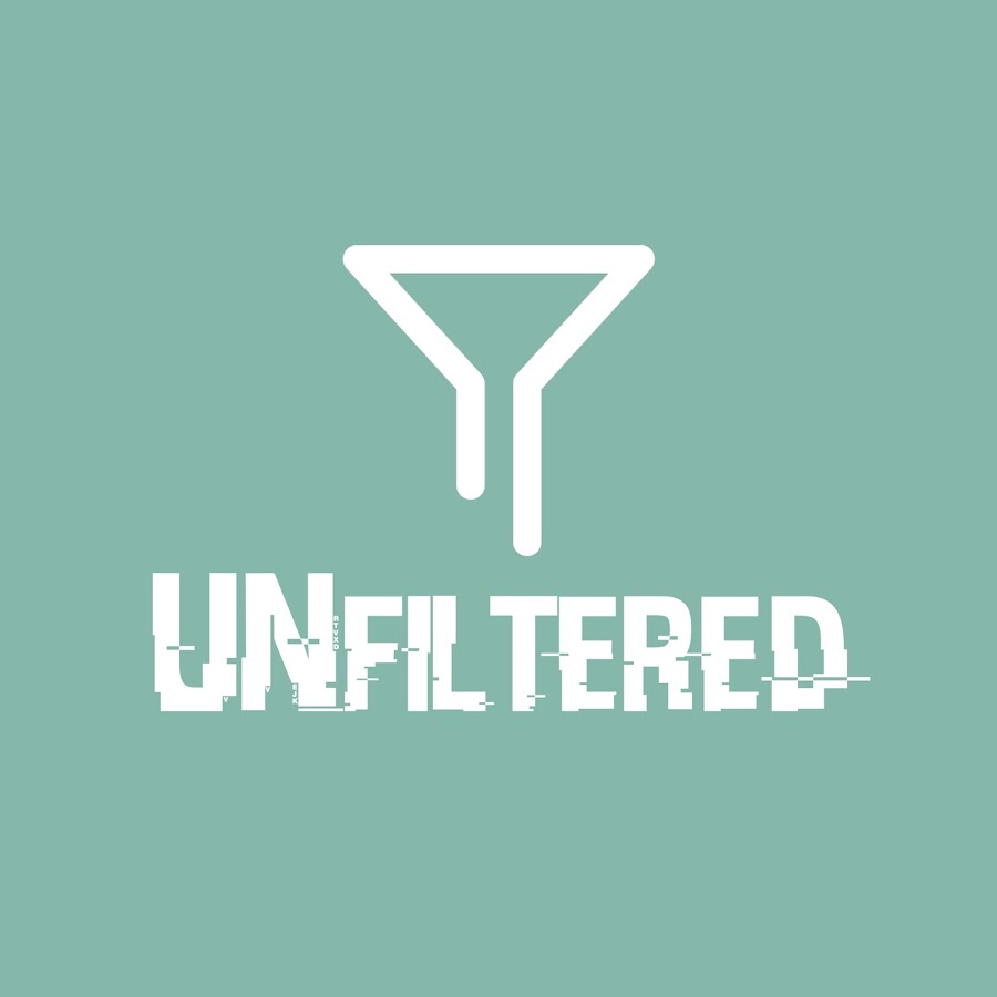 Unfiltered @Unfiltered