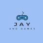 Jay and Games