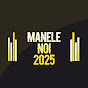 Manele Noi 2025