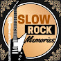 Slow Rock Memories