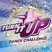 Turn It Up Dance Challenge