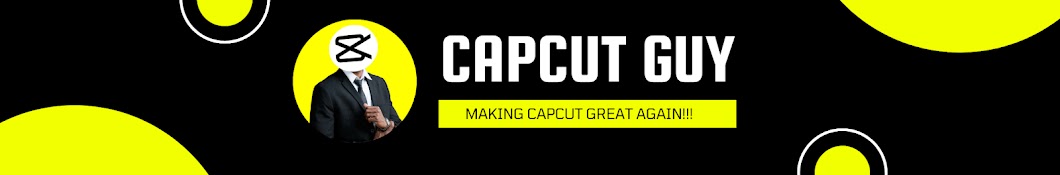 CapCut Guy