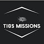 Tigs missions