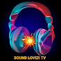 SOUND LOVER TV