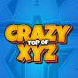 Top OF Crazy XYZ 