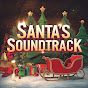 Santa’s Soundtrack