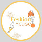 Fashion House