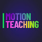 Motion Teaching