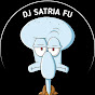 DJ SATRIA FU RMX