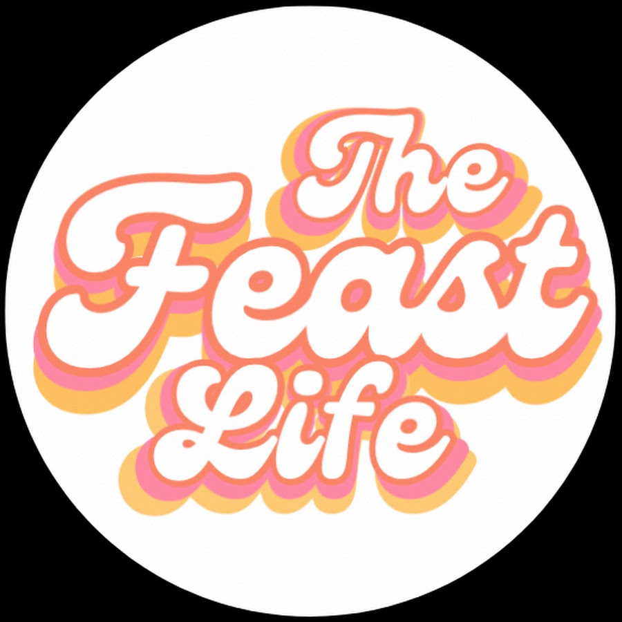 The Feast Life