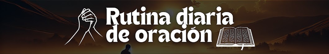 Rutina Diaria de Oración