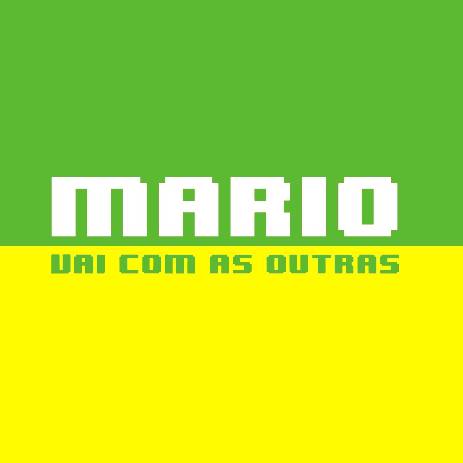 MARIO VAI COM AS OUTRAS