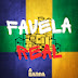 Favela Real - WEB SÉRIE