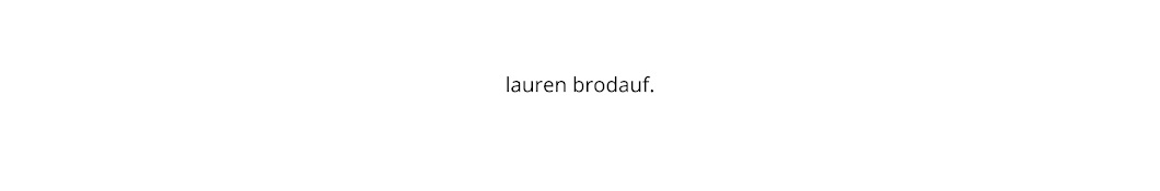 Lauren Brodauf Banner