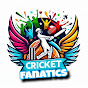 Cricket Fanatic