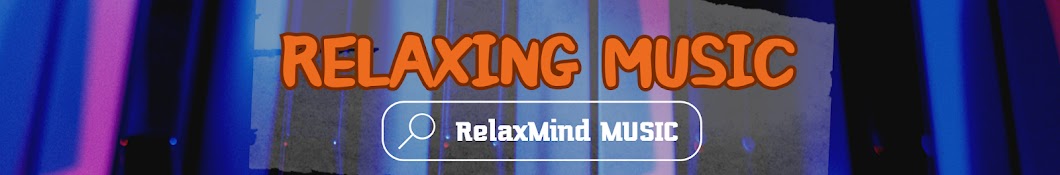 RelaxMind MUSIC