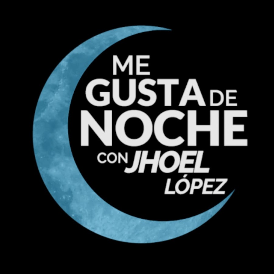 Me Gusta de Noche Con Jhoel López #ElPodcast  @megustadenocheconjhoellopez