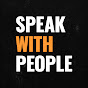 Speak with People