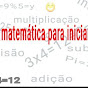 MATEMATICA PARA INICIANTES.