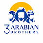 Three arabian Brothers