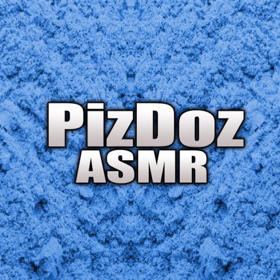 PizDoz ASMR