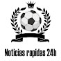 noticias rapidas 24h