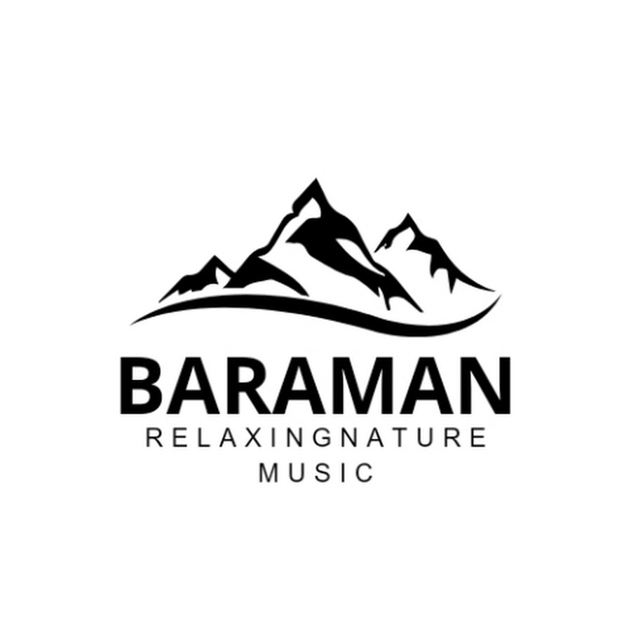 Baramanrelaxingmusic