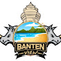 BANTEN VIEW