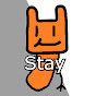 Stay