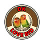 DK LOVEBIRD 25