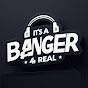 Its A Banger 4Real