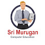 Sri Murugan Computer Education