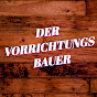 Der Vorrichtungsbauer - Betreutes Basteln