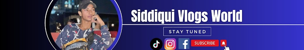 Siddiqui Vlogs