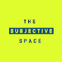 TheSubjectiveSpace