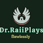 Dr. RaiiPlays