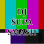 DJ Supasmash's 2nd Channel