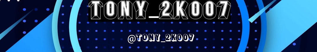 Tony_2k007